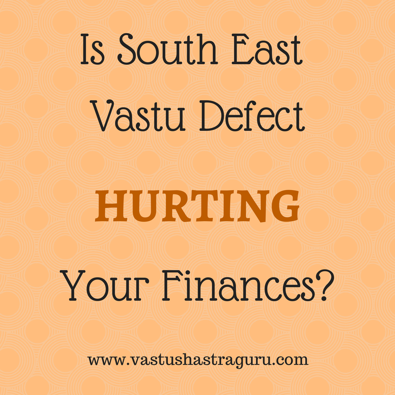 south east vastu dosh & remedies – vastushastraguru